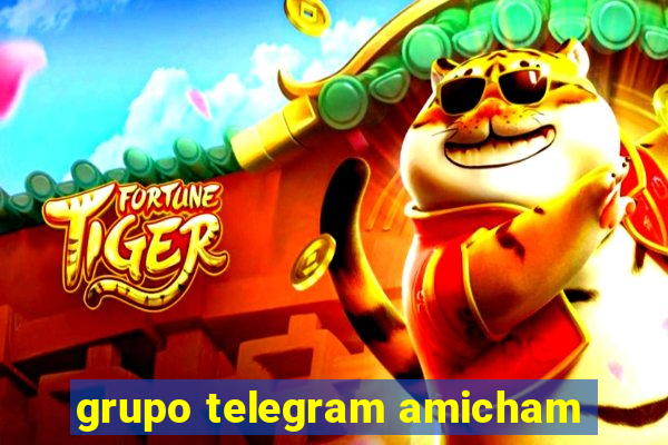 grupo telegram amicham